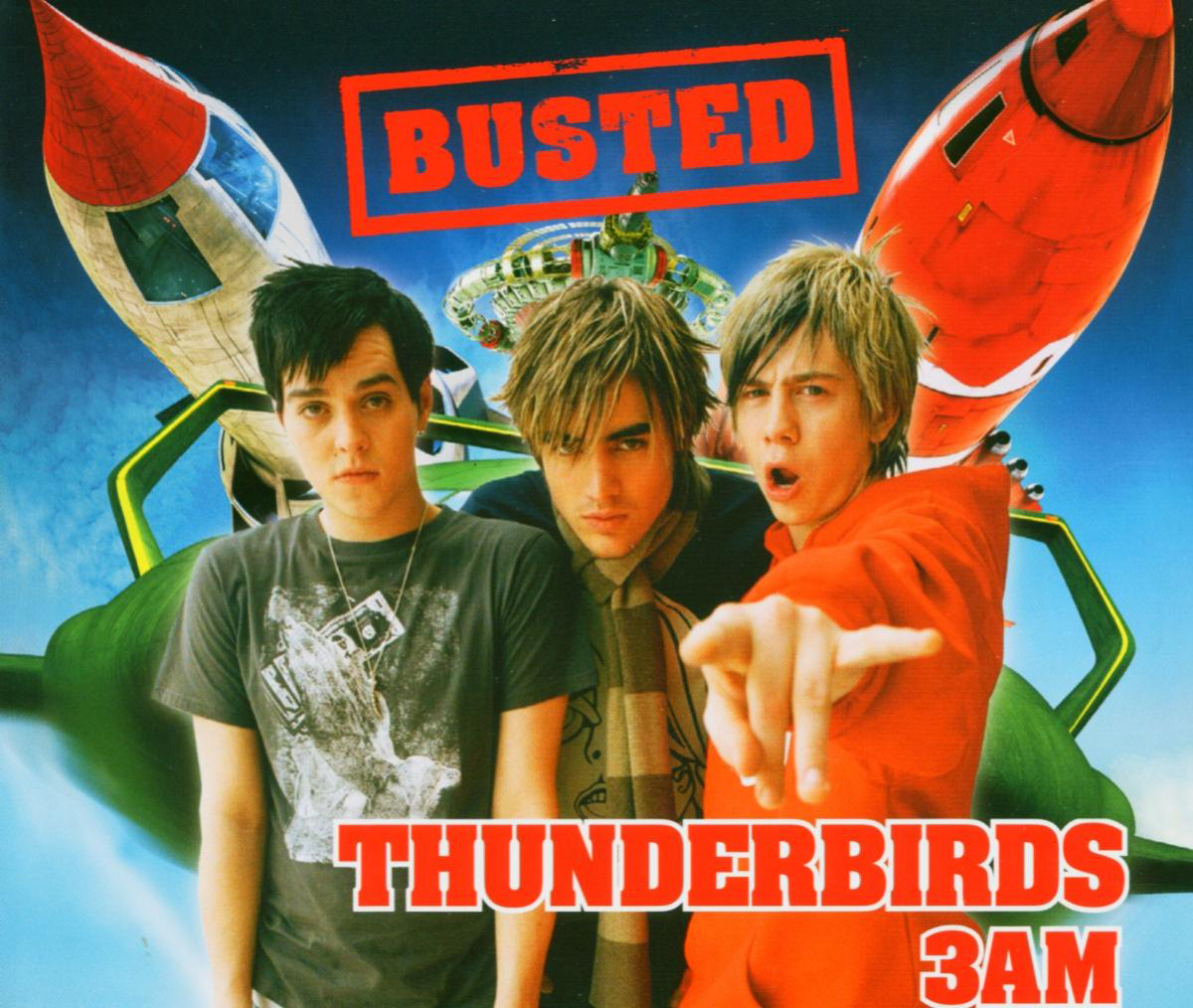 Busted – Thunderbirds Are Go
