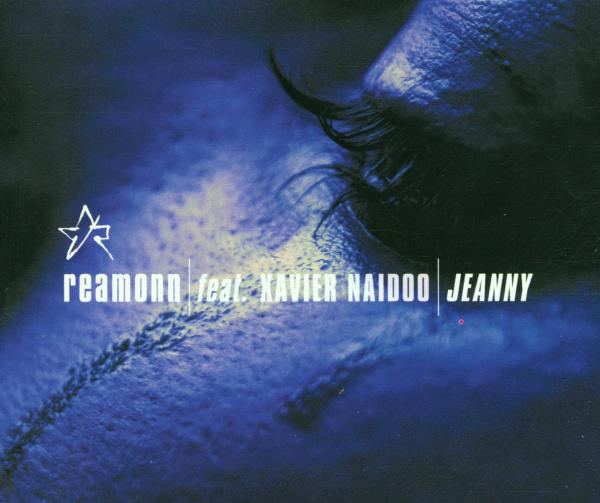 Reamonn feat. Xavier Naidoo – Jeanny