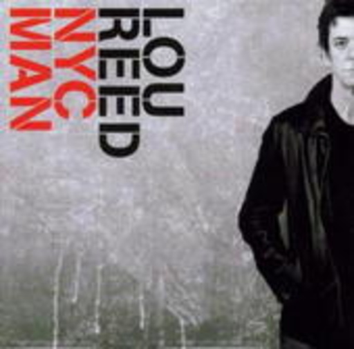 Lou Reed – NYC Man