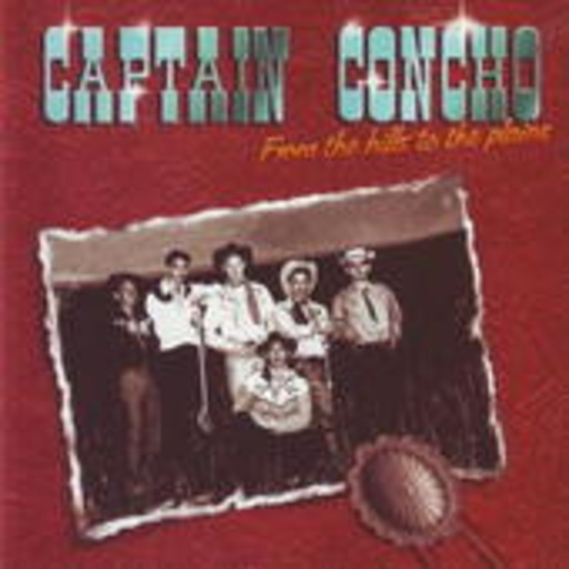 Captain Concho – From The Hills To The Plains