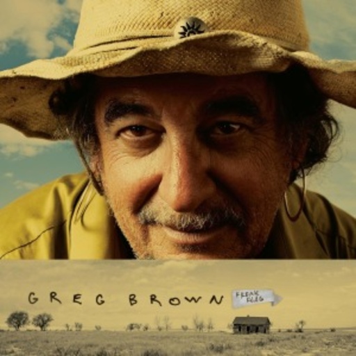 Greg Brown – Freak Flag