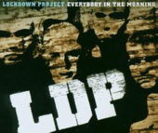 Lockdown Project – Everybody In The Morning