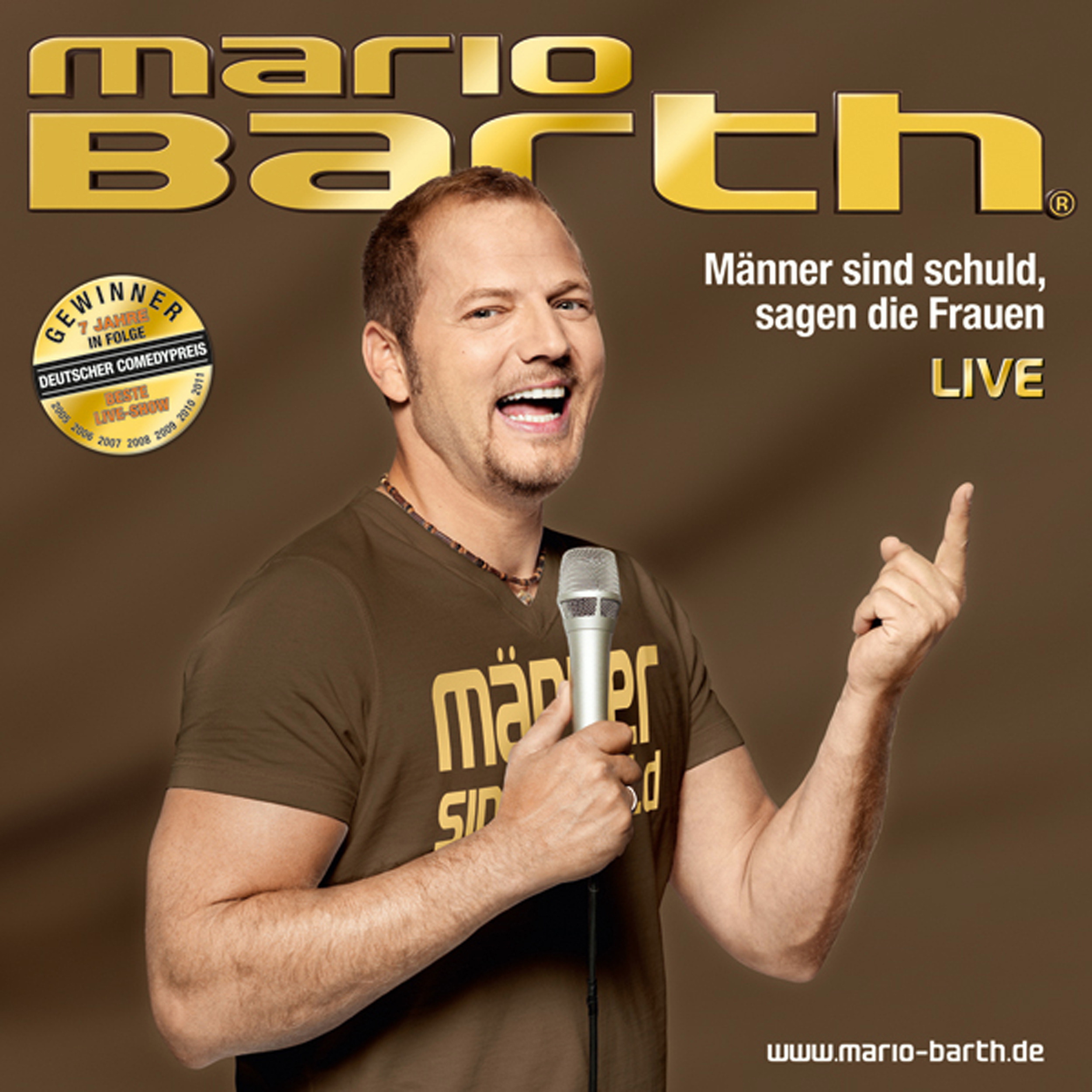 Mario Barth – Männer sind schuld, sagen die Frauen