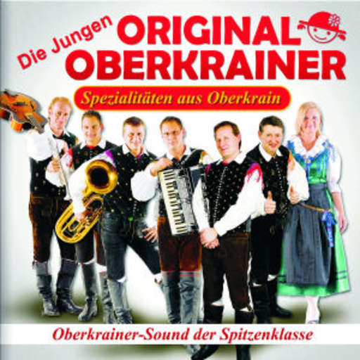 Die Jungen Original Oberkrainer – Spezialitäten aus Oberkrain