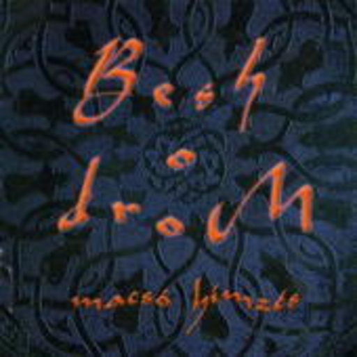Besh O Drom – Masco Himzes