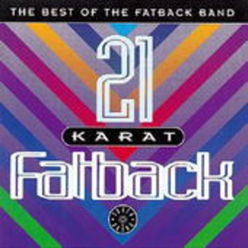Fatback – Best Of - 21 Karat Fatback
