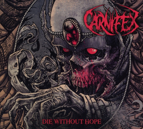 Carnifex – Die Without Hope