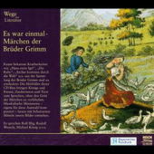 Wege zur Literatur (2) – Es war einmal – Märchen der Gebrüder Grimm
