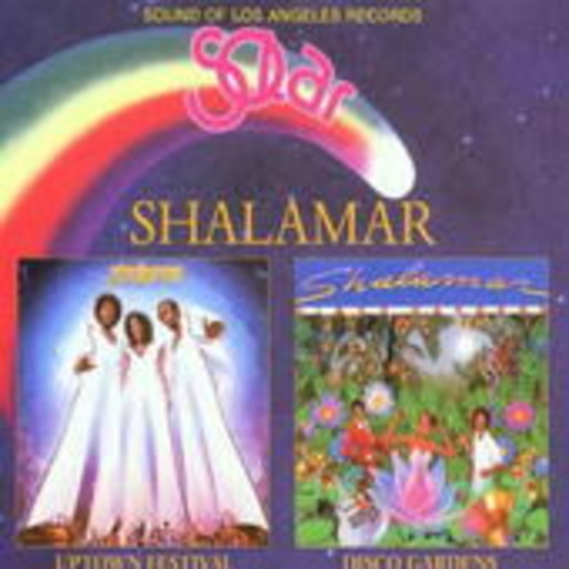 Shalamar – Uptown Festival/Disco Gardens