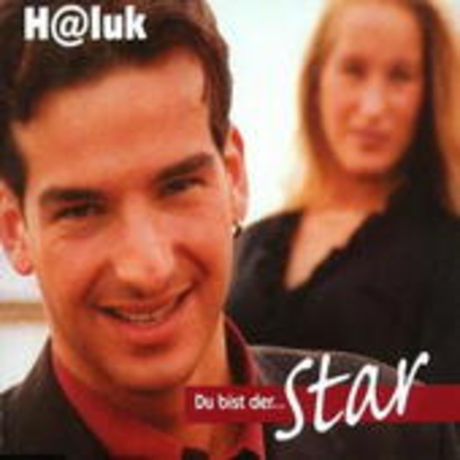 H@luk – Du bist der Star