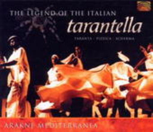 Arakne Mediterranea – Legends Of The Italian Tarantella