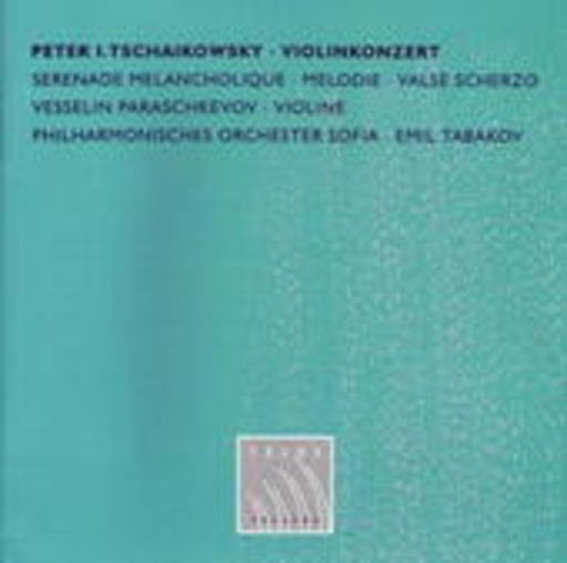 Philharmonisches Orchester Sofia – Die Werke für Violine & Orchester