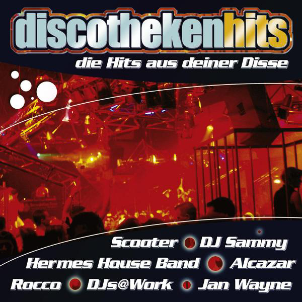 Discothekenhits – Die Hits aus deiner Disse