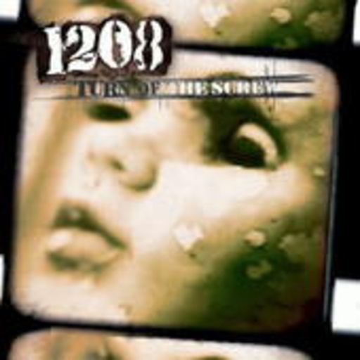 1208 – Turn Of The Screw