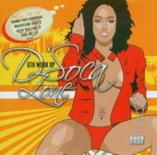 Diverse – D'Soca Zone - 6th: Wukk Up