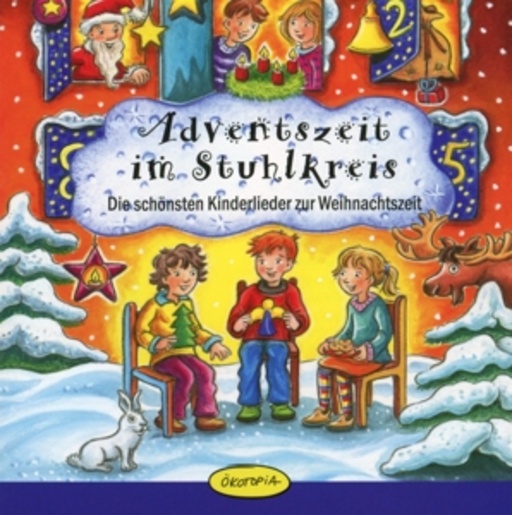 Diverse – Adventszeit im Stuhlkreis - Die schönsten Kinderlieder Zur Weihnachtszeit