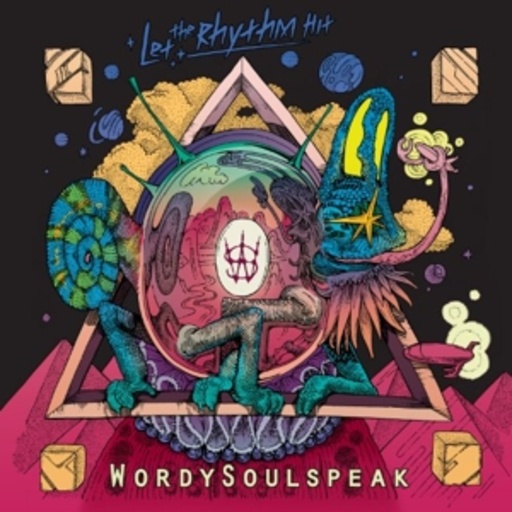 WordySoulSpeak – Let The Rhythm Hit