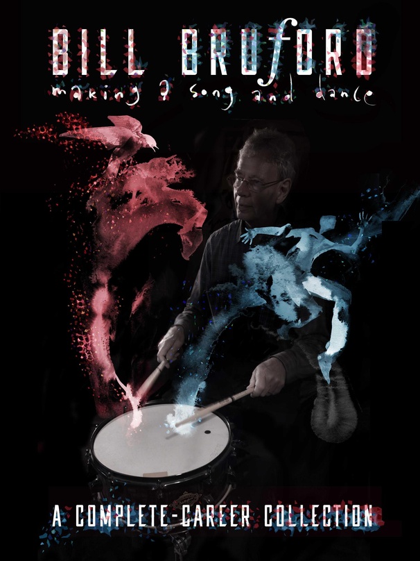 Umfassende Werkschau: "Making A Song And Dance - A Complette-Career Collection" von Bill Bruford