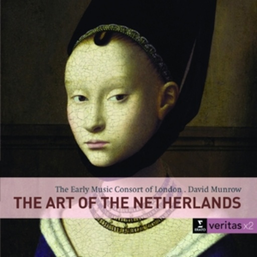 David Munrow/The Early Music Consort Of London – The Art Of The Netherlands