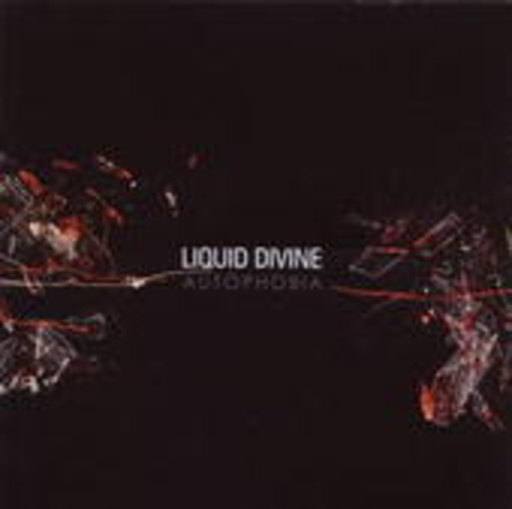 Liquid Divine – Autophobia