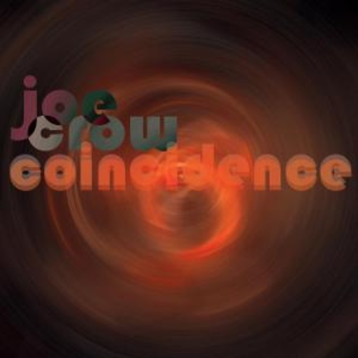 Joe Crow – Coincidence