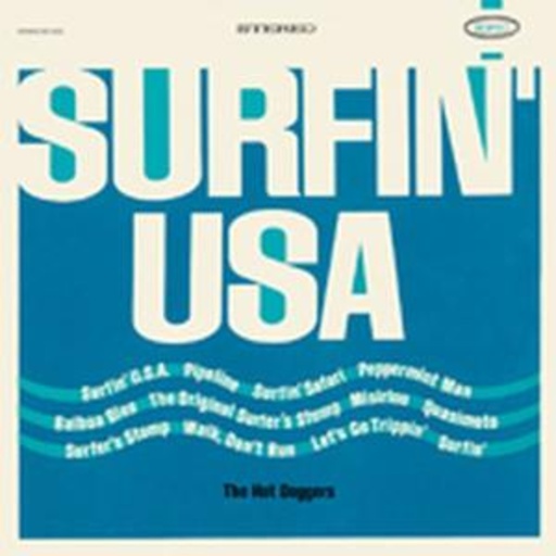 Hot Doggers – Surfin' USA