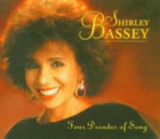 Shirley Bassey – Four Decades Of Song