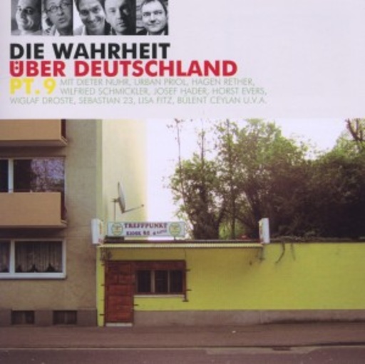 Wahrheit 9 – Die Wahrheit über Deutschland