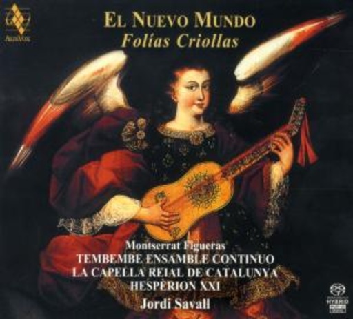 Montserrat Figueras/Tembembe Ensemble Continuo – El Nuevo Mundo - Folias Criollas
