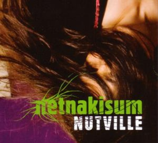 Netnakisum – Nutville