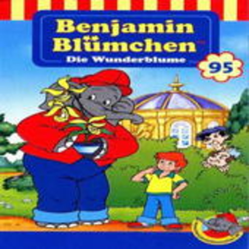 Benjamin Blümchen – Die Wunderblume