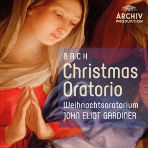 John Eliot Gardiner – Weihnachtsoratorium