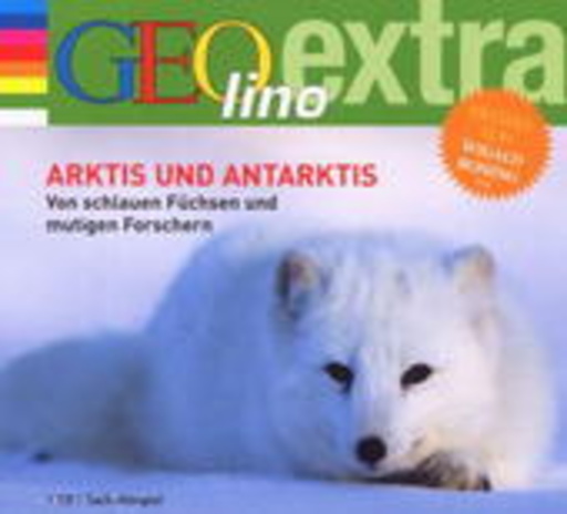 Wigald Boning – Geolino: Arktis und Antarktis