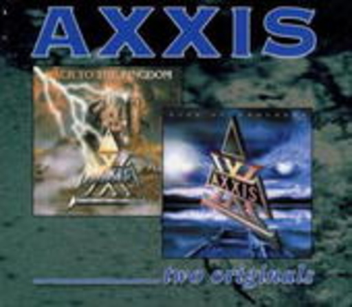 Axxis – Two Originals - Back To The Kingdom/Eyes Of The Darkness