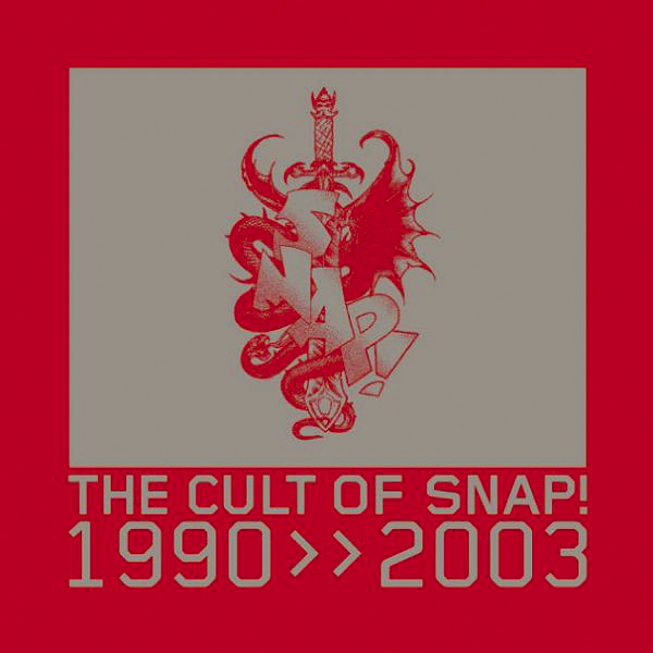 Snap! – The Cult Of Snap! - Snap! 1990-2003