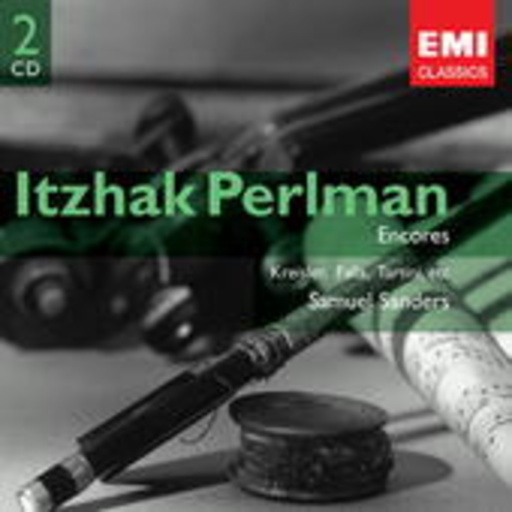 Itzhak Perlman/Samuel Sanders – Encores