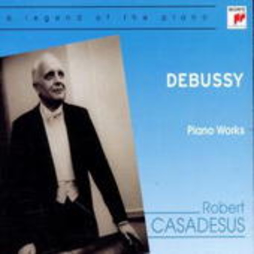 Robert Casadeus – Piano Works (A Legend Of The Piano-Serie)