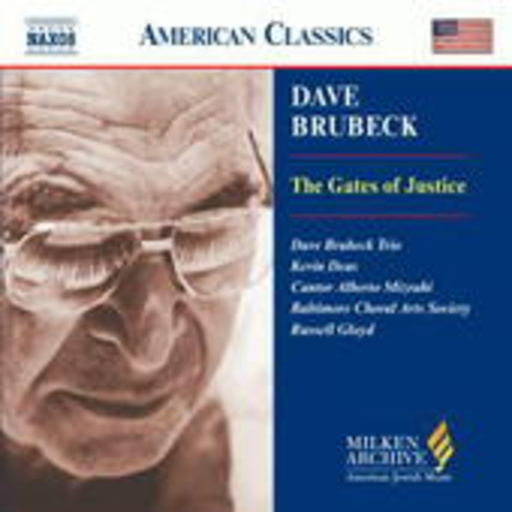 Russel Gloyd/Dave Brubeck Trio – The Gates Of Justice