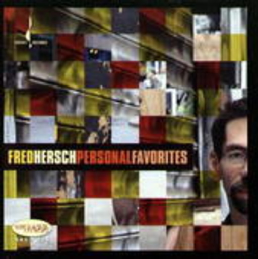 Fred Hersch – Personal Favorites
