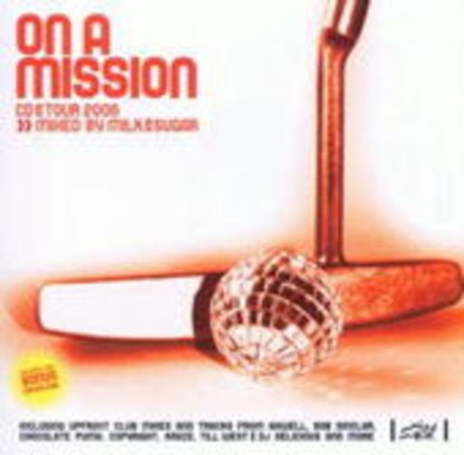 Diverse – On A Mission 2006 - Mixed By Milk & Sugar