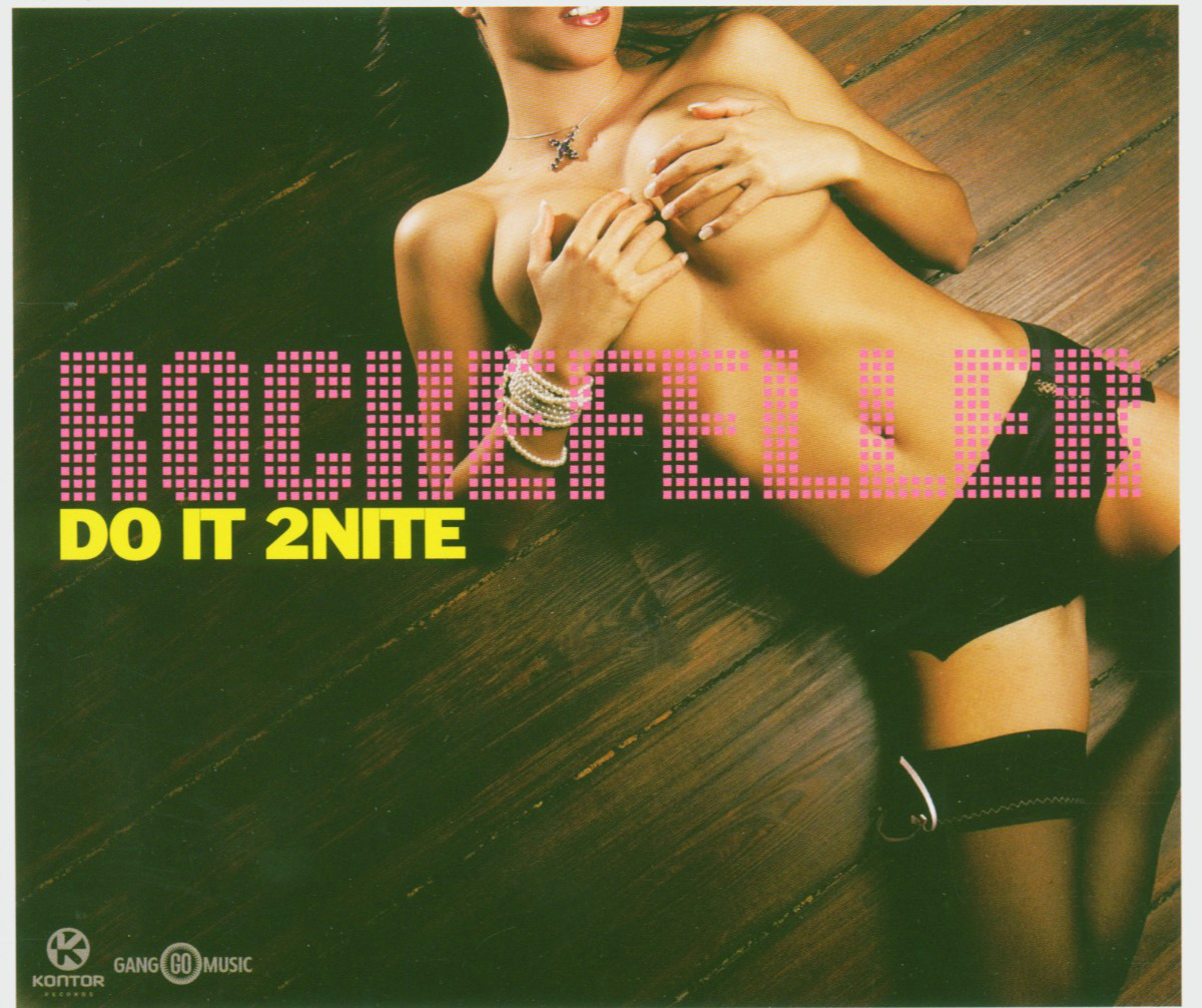 Rockefeller – Do It 2 Nite