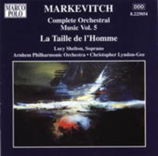 Christopher Lyndon-Gee/Lucy Shelton/Arnhem Phil. Orch. – Complete Orchestral Music Vol. 5 - La Taille De L'Homme