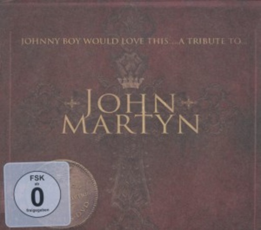 Diverse – Johnny Boy Would Love This - A Tribute To John Martyn