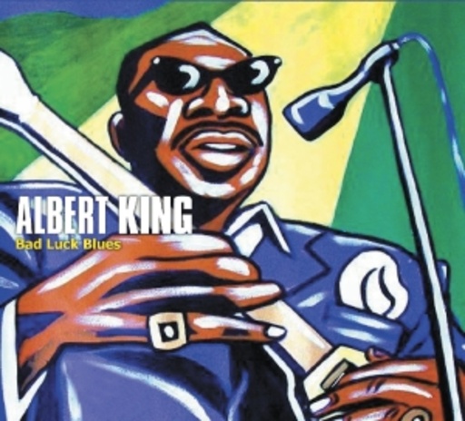 Albert King – Bad Luck Blues