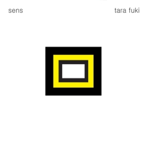Tara Fuki – Sens