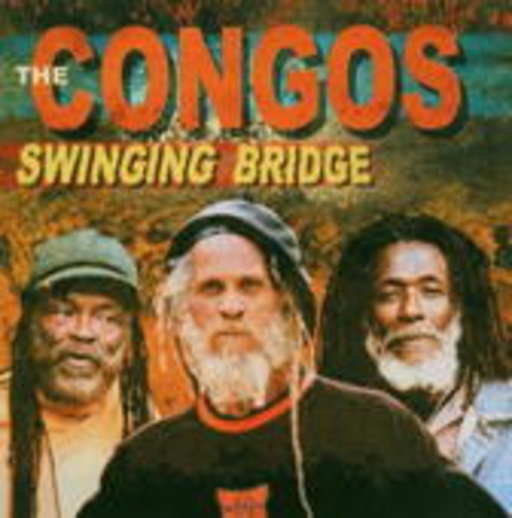 The Congos – Swinging Bridge