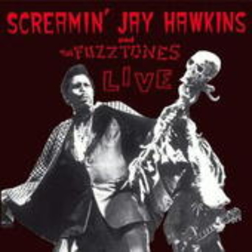Screamin Jay Hawkins And The Fuzztones – Live