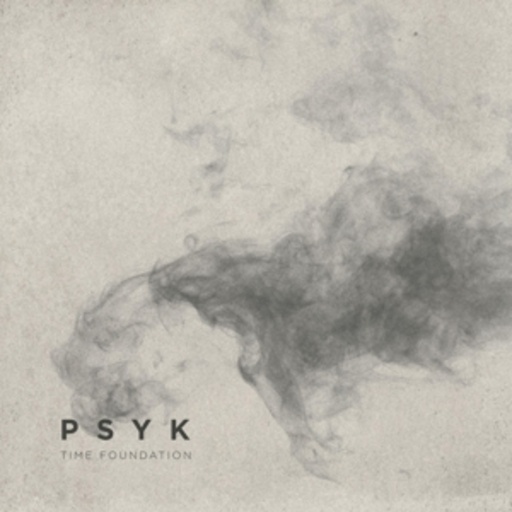 Psyk – Time Foundation