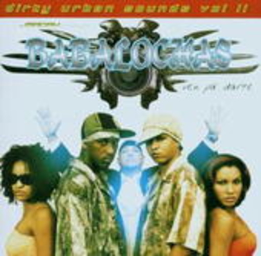 The Marcy Presents Babalochas – Dirty Urban Sounds Vol. 2