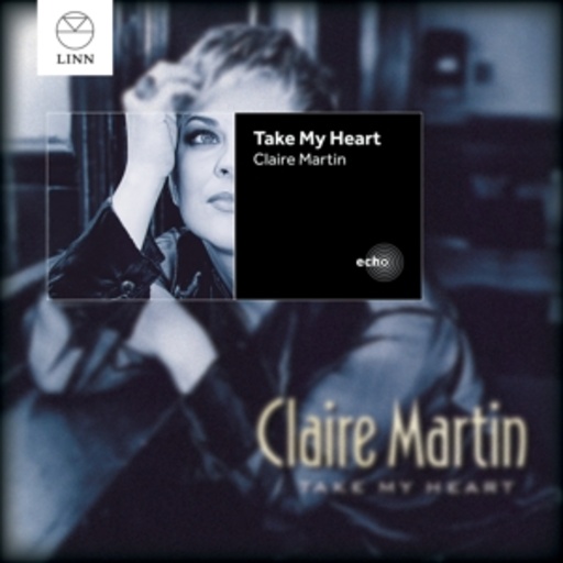 Claire Martin – Take My Heart